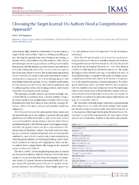 Choosing the Target Journal: Do Authors Need a Comprehensive Approach?