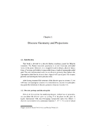 Discrete Geometry and Projections