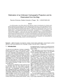 Estimation of an Unknown Cartographic Projection and Its Parameters from the Map
