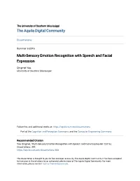 Multi-Sensory Emotion Recognition with Speech and Facial Expression