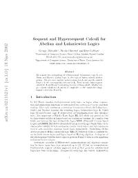 Sequent and Hypersequent Calculi for Abelian and Lukasiewicz Logics
