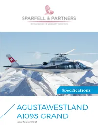 AGUSTAWESTLAND A109S GRAND Serial Number 22162 AIRCRAFT EXECUTIVE SUMMARY