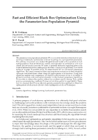Fast and Efficient Black Box Optimization Using the Parameter-Less Population Pyramid