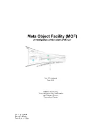 Meta Object Facility (MOF) Investigation of the State of the Art