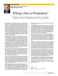 Dxing: Fun Or Frustration? “Dxing Is One of the Most Alluring Aspects of Amateur Radio