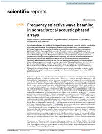 Frequency Selective Wave Beaming in Nonreciprocal Acoustic Phased Arrays Revant Adlakha1,3, Mohammadreza Moghaddaszadeh2,3, Mohammad A