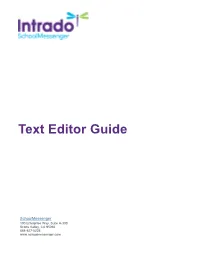 Text Editor Guide