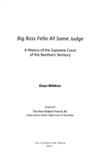 Big Boss Fella All Same Judge