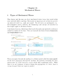 Chapter 15 Mechanical Waves 1 Types of Mechanical Waves