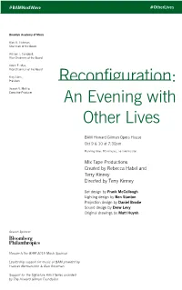 Reconfiguration: an Evening with Other Lives