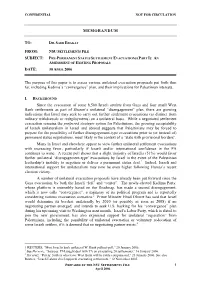 The Purpose of This Paper Is to Assess Various Unilateral Evacuation