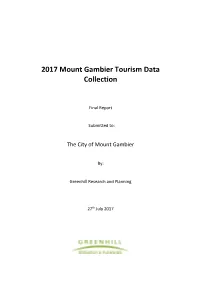 2017 Mount Gambier Tourism Data Collection