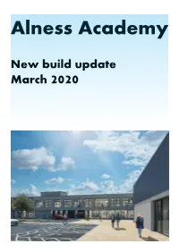 Alness Academy New Build Update 10.03.20