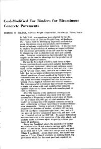 Coal-Modified Tar Binders for Bituminous Concrete Pavements