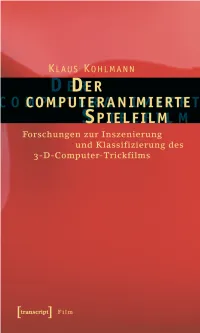 Der Computeranimierte Spielfilm