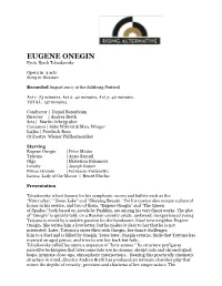 EUGENE ONEGIN Pyotr Ilyich Tchaikovsky