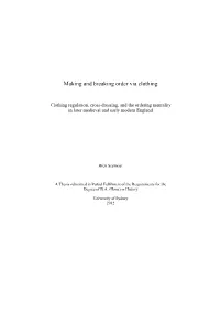 Making and Breaking Order Via Clothing