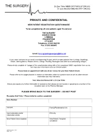 New Patient Questionnaire – 3 Page Document Read and Completed