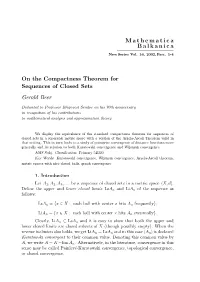 On the Compactness Theorem for Sequences of Closed Sets Gerald Beer