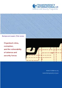 Organised Crime, Corruption, and the Vulnerability of Defence and Security Forces
