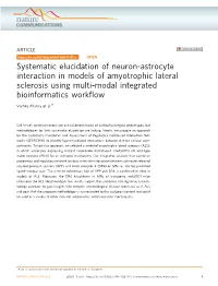 Systematic Elucidation of Neuron-Astrocyte Interaction in Models of Amyotrophic Lateral Sclerosis Using Multi-Modal Integrated Bioinformatics Workﬂow