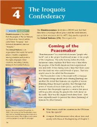 The Iroquois Confederacy Way of Making Decisions Was Different from That of the Ancient Greeks