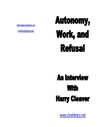 Autonomy, Work, and Refusal
