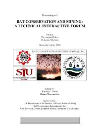 Bat Conservation and Mining: a Technical Interactive Forum