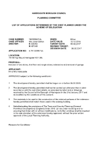 Harrogate Borough Council Planning Committee List of Applications Determined by the Chief Planner Under the Scheme of Delegation