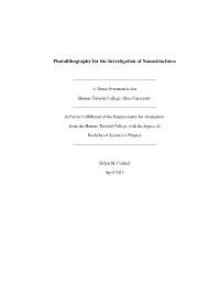 Photolithography for the Investigation of Nanostructures