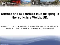 Surface and Subsurface Fault Mapping in the Yorkshire Wolds, UK
