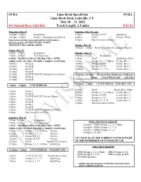 31, 2021 Provisional Race Schedule Track Length: 1.5 Miles 5/23/21
