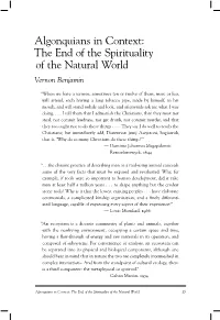 Algonquians in Context: the End of the Spirituality of the Natural World Vernon Benjamin