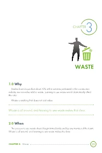 Learning to See Waste Would Dramatically Affect This Ratio