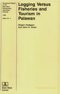 Logging Versus Fisheries and Tourism in Palawan an Environmental and Economic Analysis