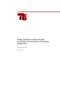 Audio Content Analysis for the Prediction of Musical Performance Properties