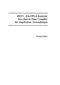 Ein FPGA-Basierter Java Just-In-Time Compiler Für Eingebettete Anwendungen