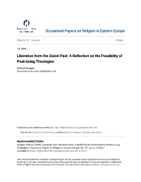 Liberation from the Soviet Past: a Reflection on the Ossibilityp of Post-Gulag Theologies