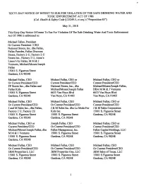 This Sixty-Day Notice of Intent to Sue for Violation of the Safe Drinking Water and Toxic Enforcement Act of 1986 Is Addressed To