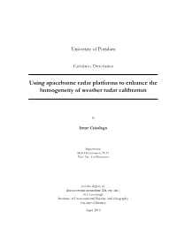Using Spaceborne Radar Platforms to Enhance the Homogeneity of Weather Radar Calibration