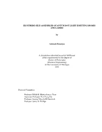 III-NITRIDE SELF-ASSEMBLED QUANTUM DOT LIGHT EMITTING DIODES and LASERS by Animesh Banerjee a Dissertation Submitted in Partial