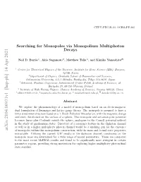 Searching for Monopoles Via Monopolium Multiphoton Decays