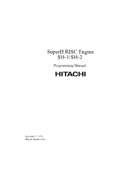 Superh RISC Engine SH-1/SH-2