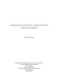 Understanding Violent Conflict: a Comparative Study Of