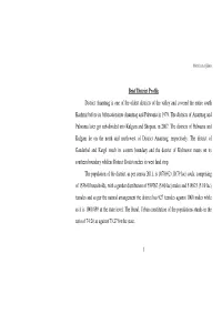 Brief District Profile District Anantnag Is One of the Oldest Districts of The