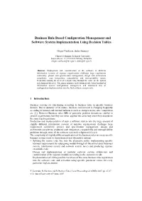 Business Rule Based Configuration Management and Software System Implementation Using Decision Tables