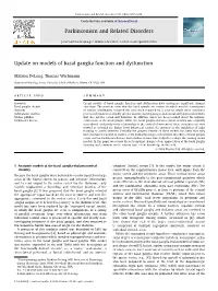 Update on Models of Basal Ganglia Function and Dysfunction