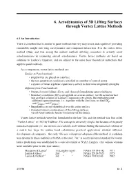 Aerodynamics of 3D Lifting Surfaces Through Vortex Lattice Methods