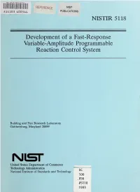 Development of a Fast-Response Variable-Amplitude Programmable Reaction Control System