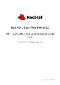 Red Hat Jboss Web Server 5.2 HTTP Connectors and Load Balancing Guide 5.2